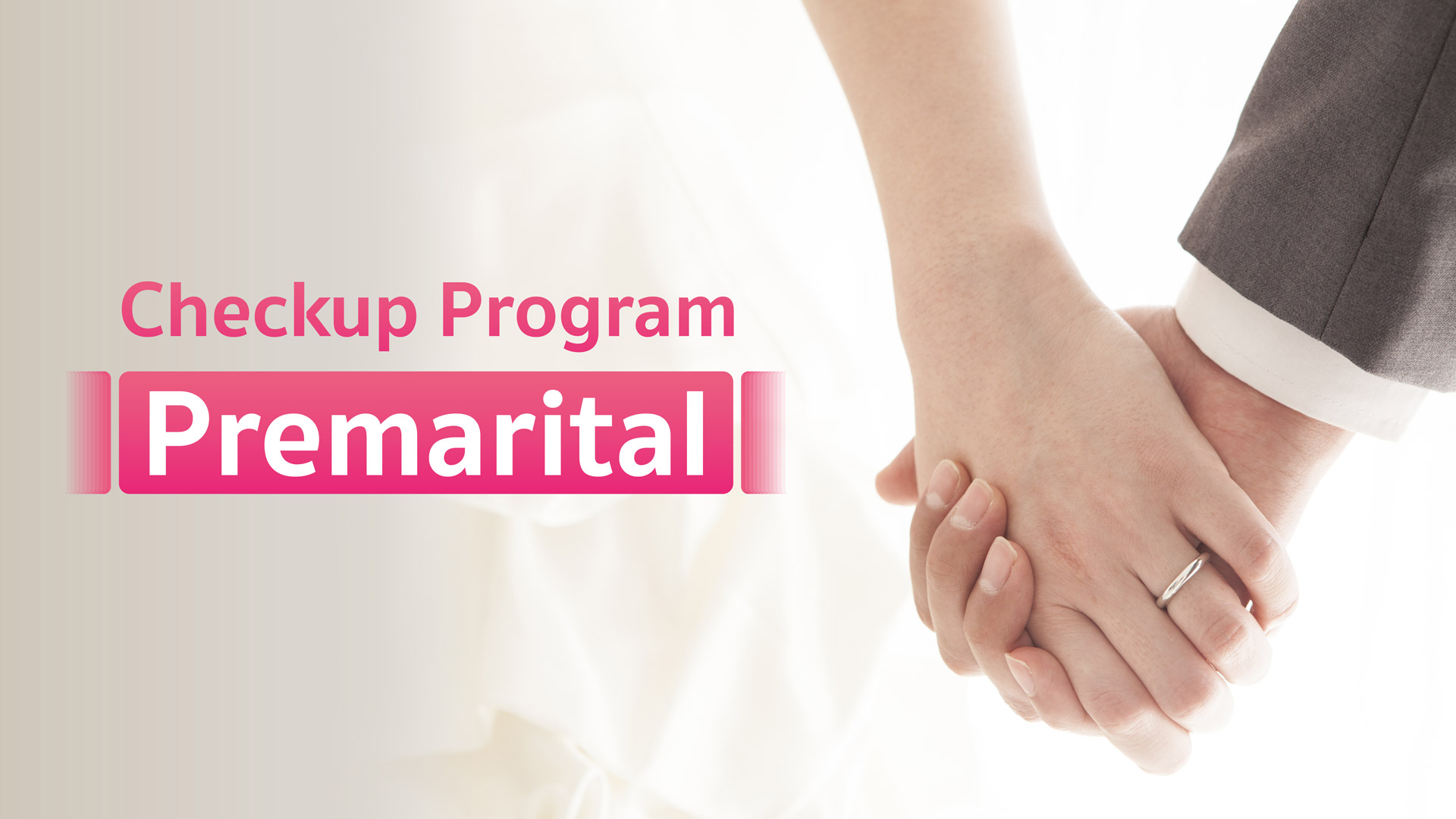 Pre-Wedding and Pre-Pregnancy Health Check-up