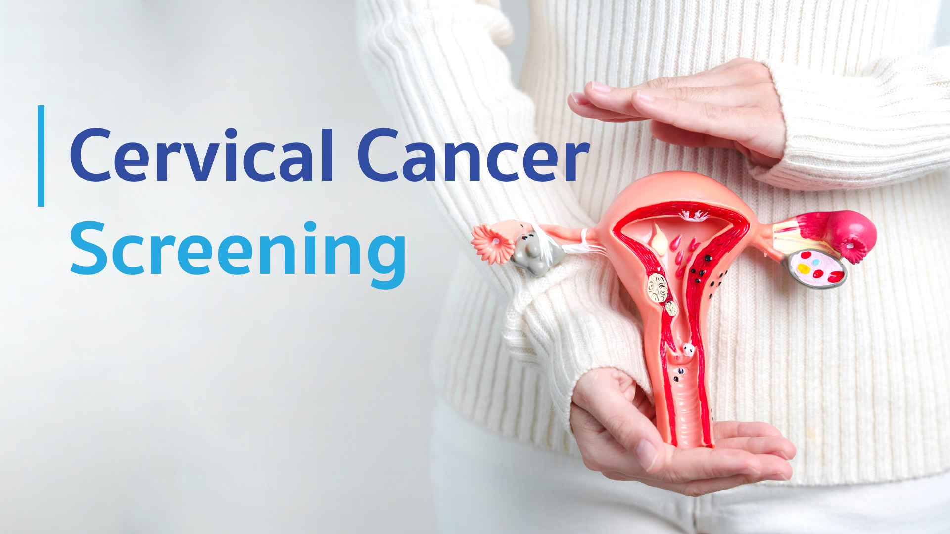 Cervical Cancer Screening