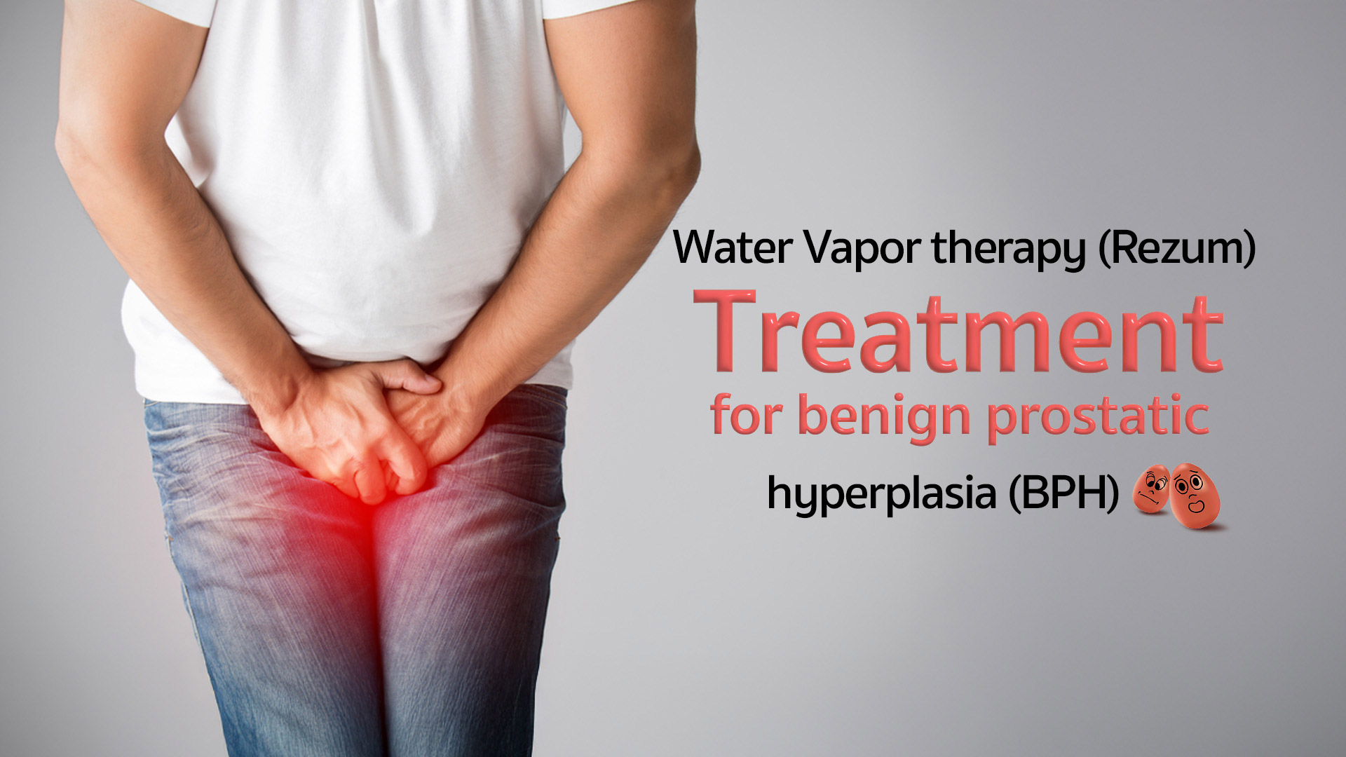 BPH Treatment with Water Vapor Therapy